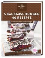 ISBN 9783767017801: Meine Lieblingsrezepte: 5 Backmischungen – 40 Rezepte – Kreativ backen mit Backmischungen