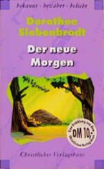 ISBN 9783767531376: Der neue Morgen