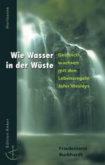 Friedemann Burkhardt: Wie Wasser in der Friedemann Burkhardt: Wie Wasser in der