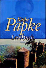 ISBN 9783767570702: Käthe Papke Lesebuch