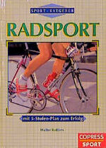 ISBN 9783767903838: SportRatgeber Radsport