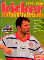 Kicker Fussball-Jahrbuch 1999/2000 – Bildband und Bundesliga-Planer zusammen