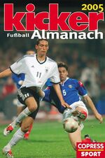 ISBN 9783767908093: Kicker Fussball Almanach 2005