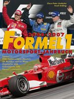 Formel 1 – Motorsport-Jahrbuch 2006/2007 – Formel 1, DTM, Le Mans, Champcar, Indianapolis 500, Formel 3