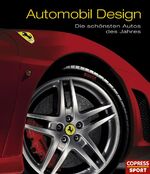 ISBN 9783767909458: Automobil Design