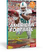 American Football – Spielidee und Regeln, Teams und Akteure, die Szene in Deutschland und USA, mit ausführlichem Glossar