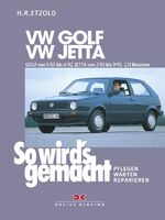 ISBN 9783768804738: VW GOLF II 9/83-6/92, VW JETTA II 2/84-9/91 – So wird's gemacht - Band 43