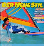 ISBN 9783768804974: Der Neue Stil. ( Windsurfing) Beachstart, Wasserstart, Trapeztechnik, Speedfahren, Fusssteuerung, Powerhalse, Duck Jibe