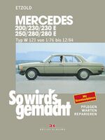 So wird's gemacht: Band 56., Mercedes Typ W 123