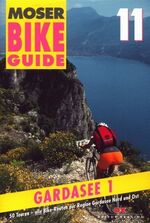 ISBN 9783768810029: Bike Guide  11 50 Touren alle bike touren der region gardsee nord und ost (x0s)