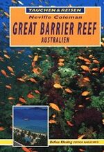 ISBN 9783768810623: Great Barrier Reef  - Australien -- Tauchen und Reisen