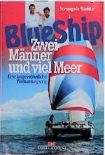 ISBN 9783768811231: Blue Ship, Zwei Männer und viel Meer