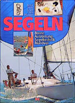 ISBN 9783768811354: Segeln