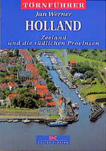 ISBN 9783768811798: 1., Zeeland und die südlichen Provinzen