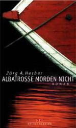 ISBN 9783768813945: Albatrosse morden nicht