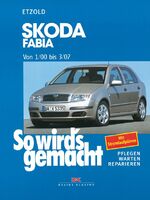 ISBN 9783768815529: Skoda Fabia von 1/00 bis 3/07 – So wird's gemacht - Band 130