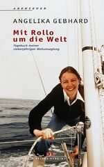 ISBN 9783768815840: Mit Rollo um die Welt – Tagebuch meiner siebenjährigen Weltumseglung