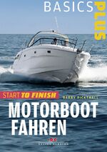 ISBN 9783768833905: Motorbootfahren - Start to Finish