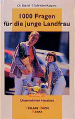 ISBN 9783769005622: 1000 Fragen für die junge Landfrau