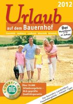 ISBN 9783769007992: Urlaub auf dem Bauernhof 2012