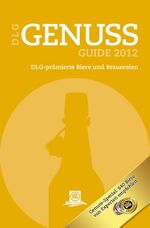 ISBN 9783769008128: DLG Genuss Guide Bier 2012