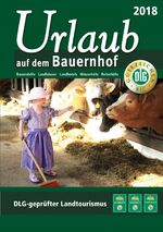 ISBN 9783769008425: Urlaub auf dem Bauernhof 2018 - Bauernhöfe - Landhäuser - Landhotels - Winzerhöfe - Reiterhöfe