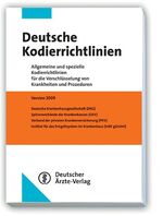 ISBN 9783769133882: Deutsche Kodierrichtlinien 2009 : Allgemeine und spezielle Kodierrichtlinien für die Verschlüsselung von Krankheiten und Prozeduren - Version 2009