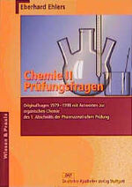 ISBN 9783769224931: Chemie II - Prüfungsfragen - Originalfragen 1979-1998 mit Antworten zur