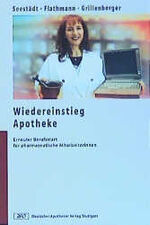 ISBN 9783769227659: Wiedereinstieg Apotheke