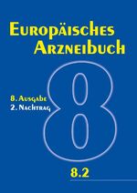 ISBN 9783769263244: Europäisches Arzneibuch 8. Ausgabe, 2. Nachtrag - Amtliche deutsche Ausgabe (Ph.Eur. 8.2)