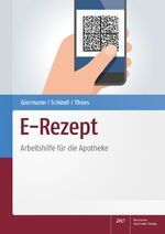 ISBN 9783769278446: E-Rezept - Arbeitshilfe für die Apotheke