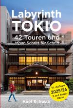 ISBN 9783769317022: Labyrinth Tokio - 42 Touren und Japan Schritt für Schritt