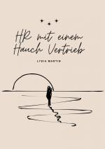 ISBN 9783769321166: HR mit einem Hauch Vertrieb / Lydia Martin / Taschenbuch / 172 S. / Deutsch / 2025 / Books on Demand GmbH / EAN 9783769321166