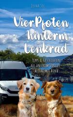 ISBN 9783769321494: Vier Pfoten hinterm Lenkrad - Tipps und Geschichten aus unserem Vanlife-Alltag mit Hund