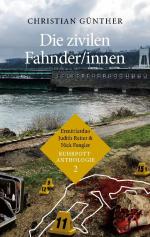 ISBN 9783769331363: Die zivilen Fahnder innen / Ermittlerduo Judith Reiter und Nick Fengler - Ruhrpott-Anthologie (2) / Christian Günther / Taschenbuch / Ruhrpott-Anthologie / Paperback / 144 S. / Deutsch / 2024