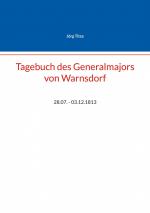 ISBN 9783769339574: Tagebuch des Generalmajors von Warnsdorf