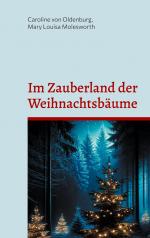 ISBN 9783769351033: Im Zauberland der Weihnachtsbäume