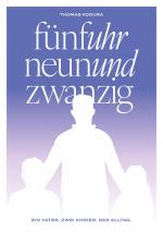 ISBN 9783769351255: fünfuhr neunundzwanzig | Ein Vater, zwei Kinder und der Alltag | Thomas Kodura | Taschenbuch | 142 S. | Deutsch | 2025 | BoD - Books on Demand | EAN 9783769351255