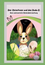 ISBN 9783769356069: Der Osterhase und das Dodo Ei - Eine unerwartete Osterüberraschung