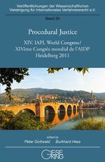 ISBN 9783769411256: Procedural Justice – XIV. IAPL World Congress / XIVème Congrès mondial de l’AIDP Heidelberg 2011