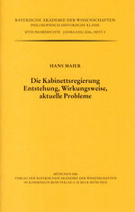 Hans Maier: Die Kabinettsregierung : Ent Hans Maier: Die Kabinettsregierung : Ent