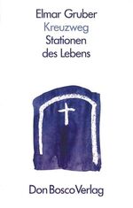 ISBN 9783769807257: Kreuzweg