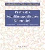 ISBN 9783769808414: Praxis des Sozialtherapeutischen Rollenspiels