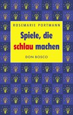 ISBN 9783769811681: Spiele, die schlau machen