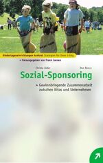 ISBN 9783769812398: Sozial-Sponsoring - Ein praxisorientiertes Konzept für die Zusammenarbeit zwischen Kitas und Unternehmen