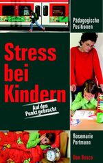 ISBN 9783769815085: Stress bei Kindern - bk1477