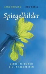 ISBN 9783769815610: Spiegelbilder - Gedichte durch die Jahreszeiten