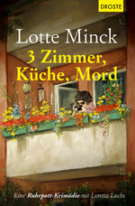 ISBN 9783770020195: 3 Zimmer, Küche, Mord