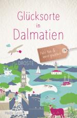 ISBN 9783770024025: Glücksorte in Dalmatien