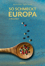 ISBN 9783770025046: So schmeckt Europa